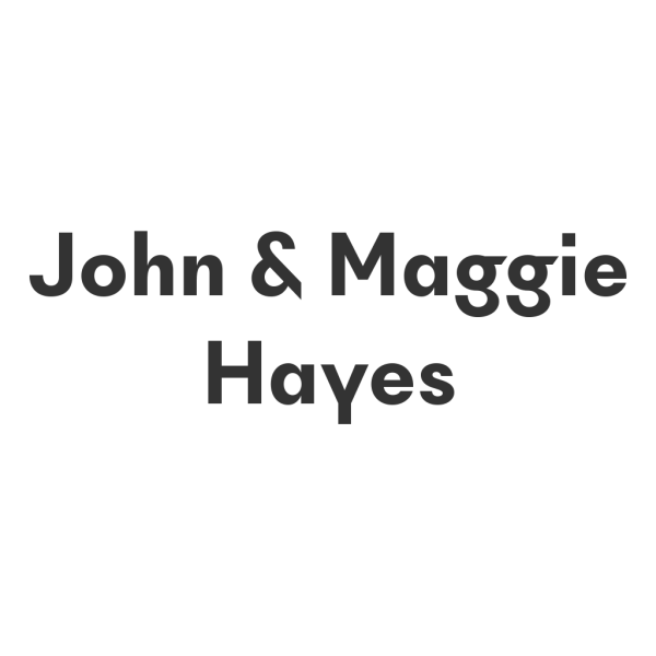 John & Maggie Hayes