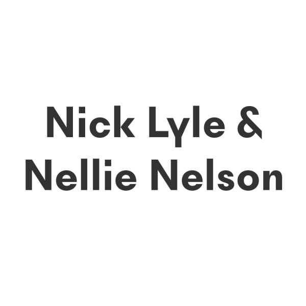Nick Lyle & Nellie Nelson